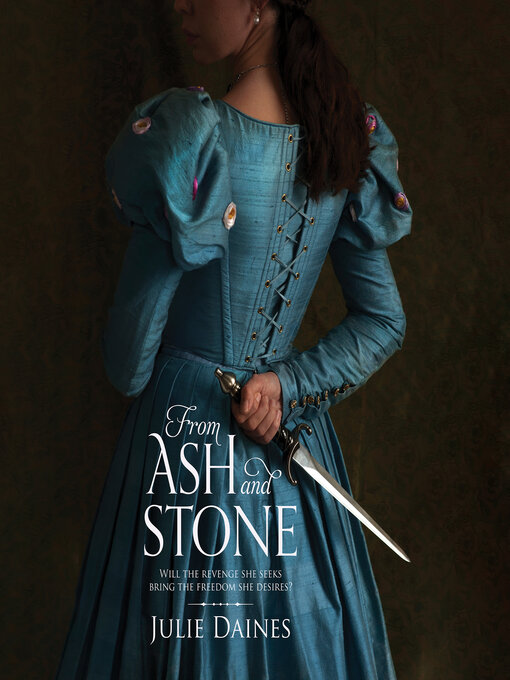 Title details for From Ash and Stone by Julie Daines - Available